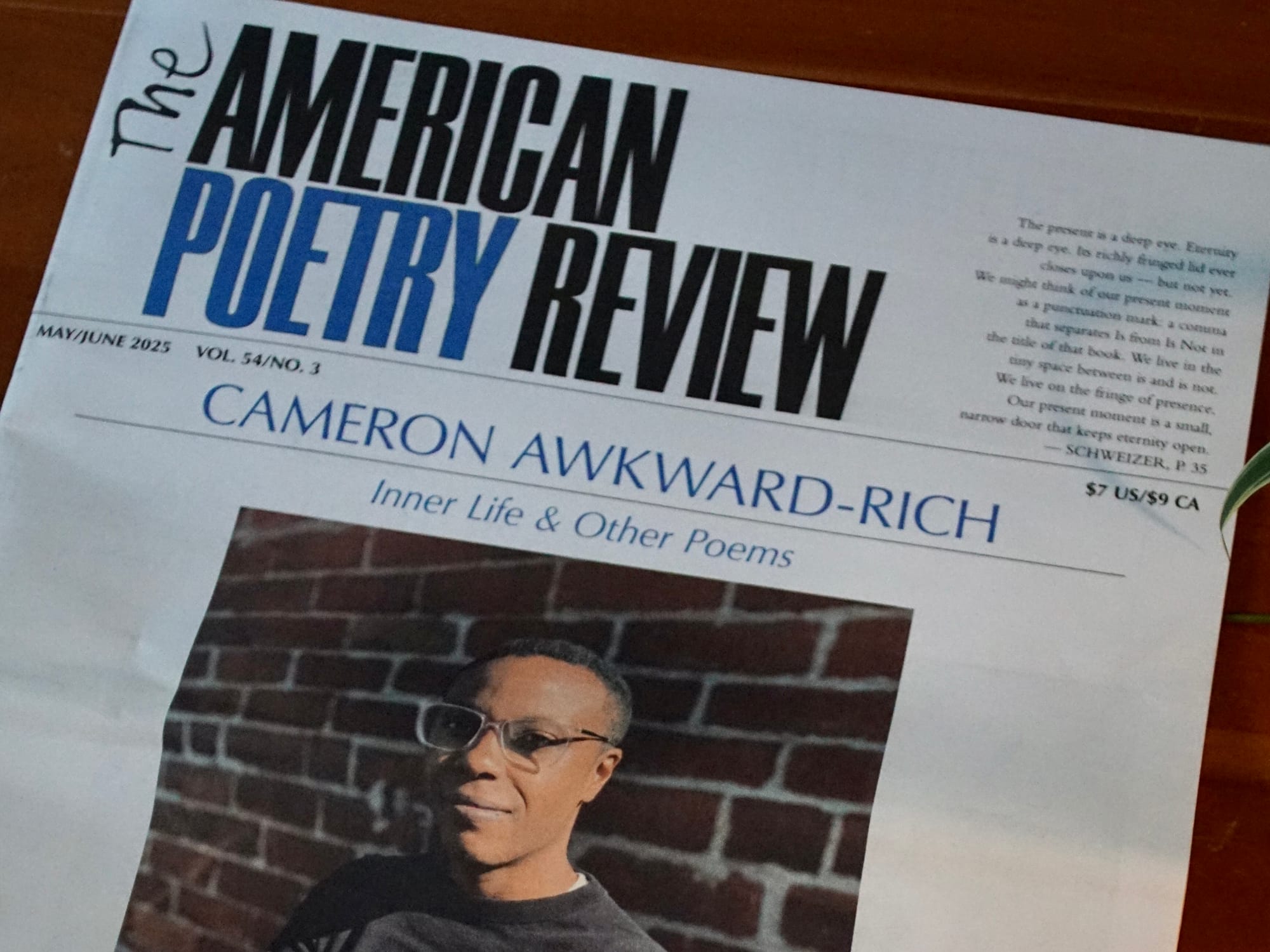 The top fold of the May/June 2025 issue of APR featuring Cameron Awkward-Rich and the subtitle "Inner Life & Other Poems."